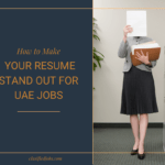 Your Resume Stand Out for UAE Jobs