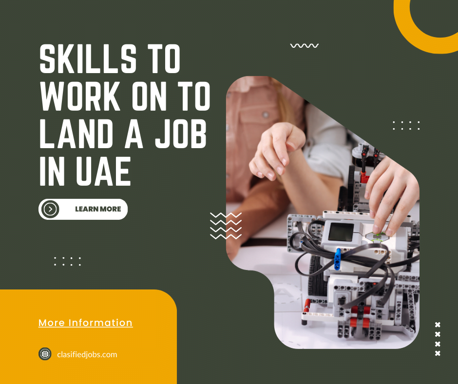 Skills To Work On To Land A Job In UAE